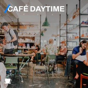 Café Daytime